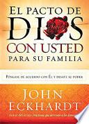 libro El Pacto De Dios Con Usted Para Su Familia